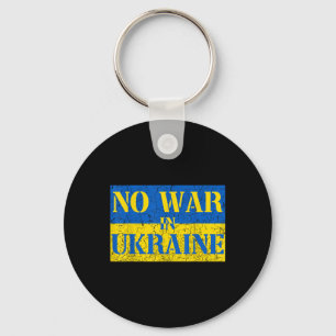 I Stand With Ukraine No War In Ukraine Support Ukr Key Ring