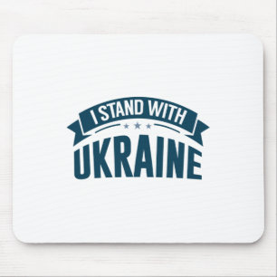 I Stand With Ukraine - Patriotic Caring Crisis Rus Mouse Pad