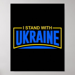 I Stand With Ukraine - Patriotic Caring Crisis Rus Poster