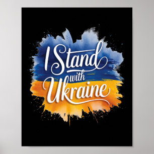 I Stand With Ukraine Patriotic Support Peace Ukrai Poster
