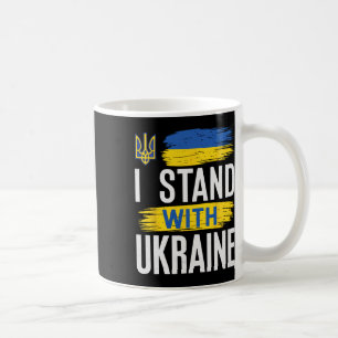 I Stand With Ukraine Patriotic Ukrainian Flag Supp Coffee Mug
