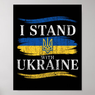 I Stand With Ukraine Patriotic Ukrainian Support F Poster