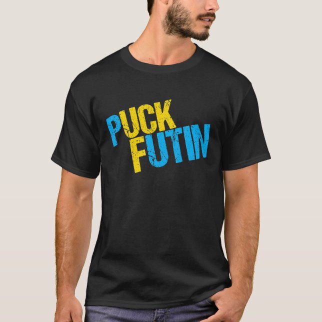 I Stand With Ukraine Puck Futin Meme Ukrainian Sup T-Shirt (Front)