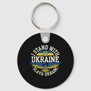 I Stand With Ukraine Slava Ukraini Glory To Ukrain Key Ring