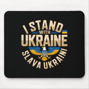 I Stand With Ukraine Slava Ukraini Glory To Ukrain Mouse Pad
