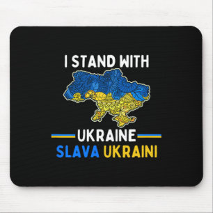I Stand With Ukraine Slava Ukraini Support Freedom Mouse Pad