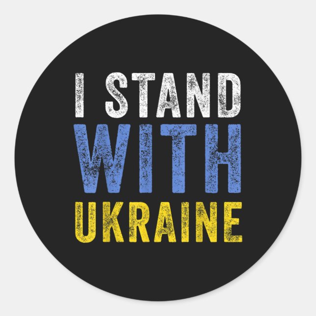 I Stand With Ukraine _ Stop Putin Stop War Support Classic Round Sticker (Front)
