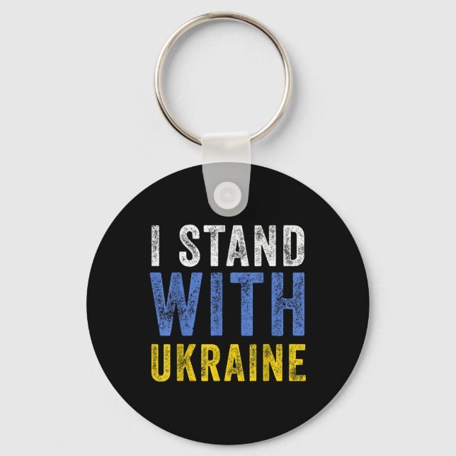I Stand With Ukraine _ Stop Putin Stop War Support Key Ring (Front)