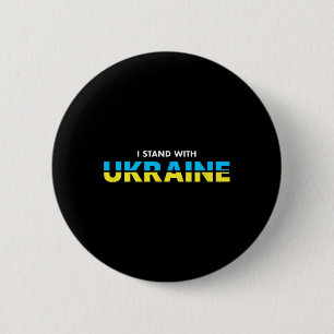 I Stand With Ukraine Support Quote Ukrainian Flag 6 Cm Round Badge