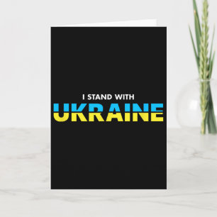 I Stand With Ukraine Support Quote Ukrainian Flag Card