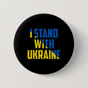 I Stand With Ukraine - Support Ukraine - Pray For 6 Cm Round Badge