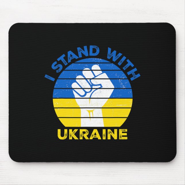 I Stand With Ukraine - Support Ukraine - Pray For  Mouse Pad (Front)