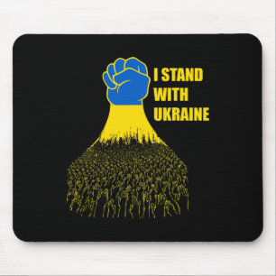 I Stand With Ukraine - Support Ukraine - Pray For Mouse Pad