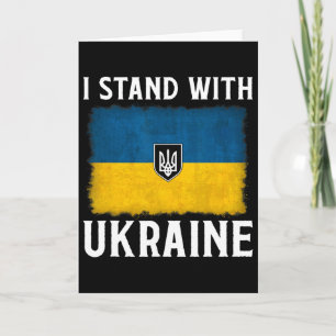 I Stand With Ukraine Support Ukraine Ukrainian Fla Card