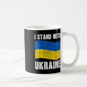 I Stand With Ukraine Support Ukraine Ukrainian Fla Coffee Mug