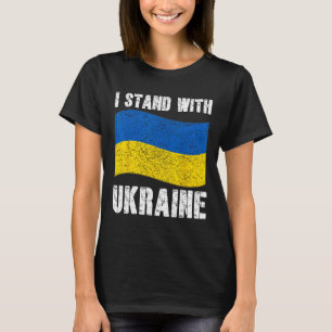 I Stand With Ukraine Support Ukraine Ukrainian Fla T-Shirt