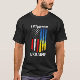I Stand With Ukraine Support Ukrainian American Fl T-Shirt