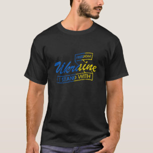 I Stand With Ukraine Support Ukrainians Ukrainian T-Shirt