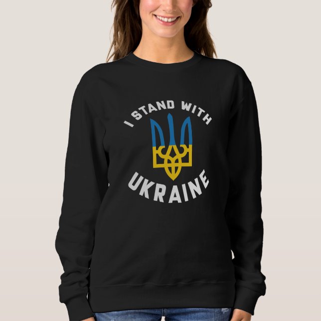 I Stand With Ukraine Sweatshirt (Front)