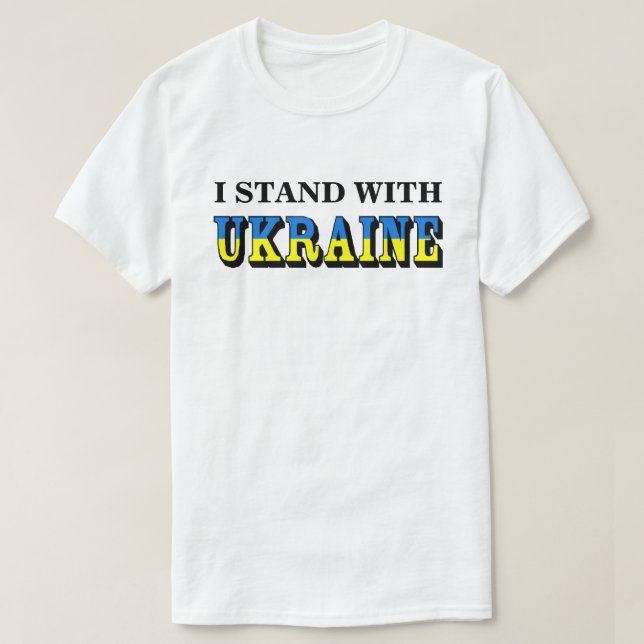 I STAND WITH UKRAINE T-Shirt (Design Front)