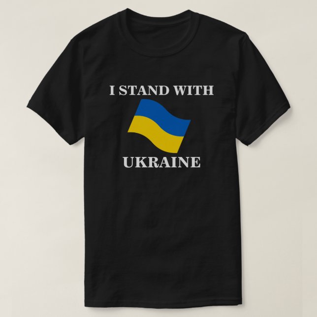 I STAND WITH UKRAINE T-Shirt (Design Front)