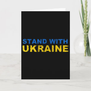 I Stand With Ukraine - Ukrainian Flag Card