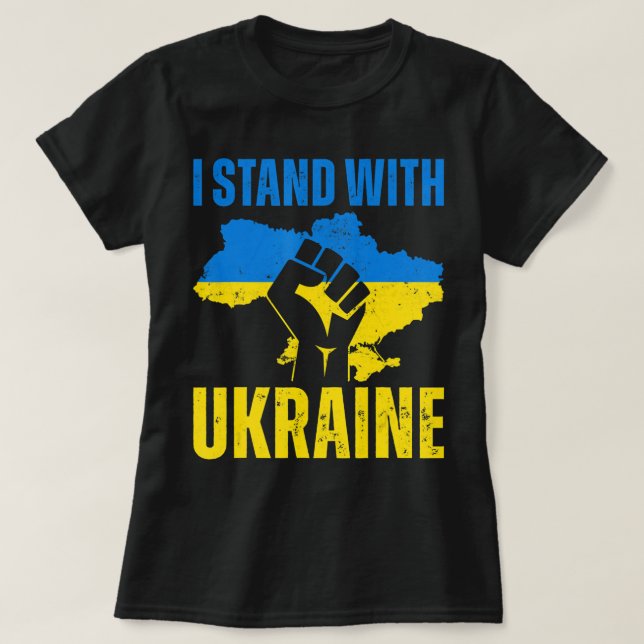 I Stand With Ukraine Ukrainian Flag Rise Fist Peac T-Shirt (Design Front)