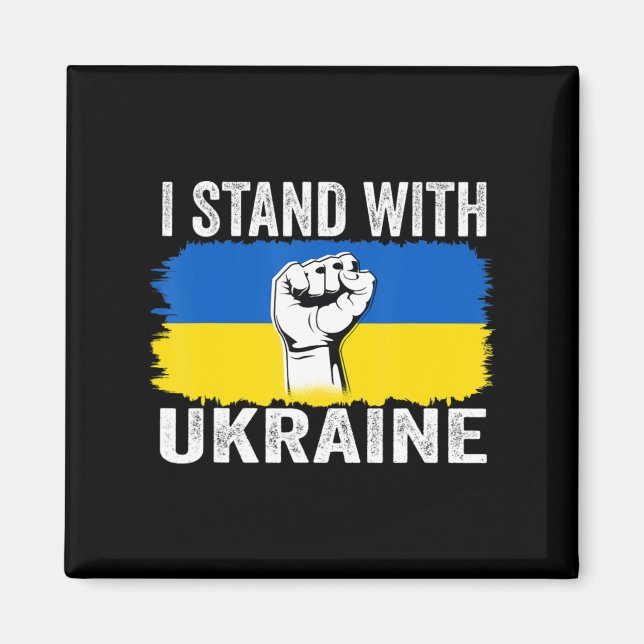I Stand With Ukraine Ukrainian Flag Support Ukrain Magnet (Front)