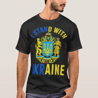 I Stand With Ukraine Ukrainian Lover Support On B T-Shirt