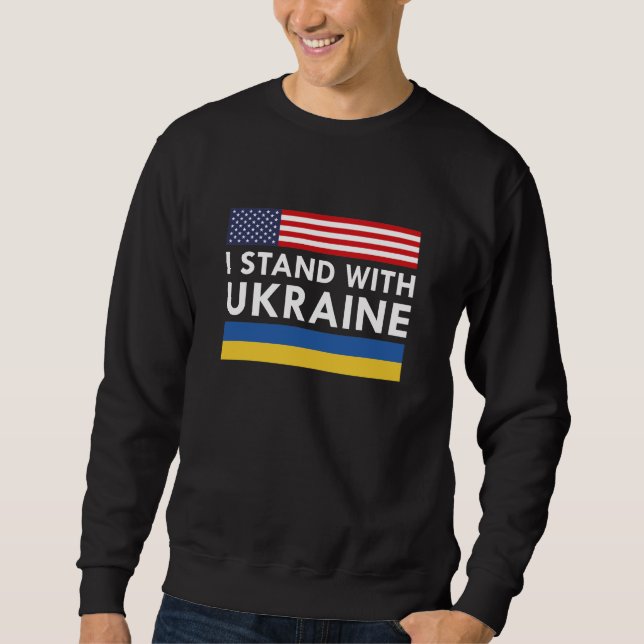 I Stand With Ukraine USA Sweatshirt (Front)