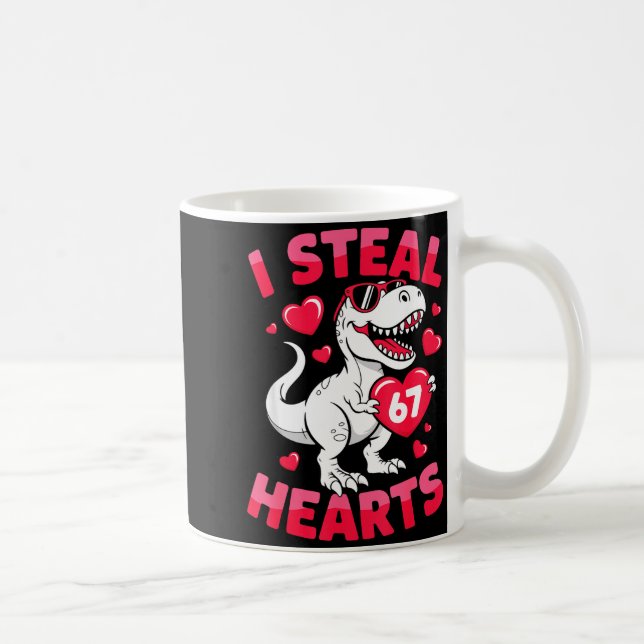 I Steal 67 Hearts Funny 67 Valentine Dinosaur Men  Coffee Mug (Right)