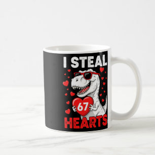 I Steal 67 Hearts Funny 67 Valentine Dinosaur Men Coffee Mug