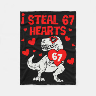 I Steal 67 Hearts Six Seven Valentine Dinosaur  Fleece Blanket