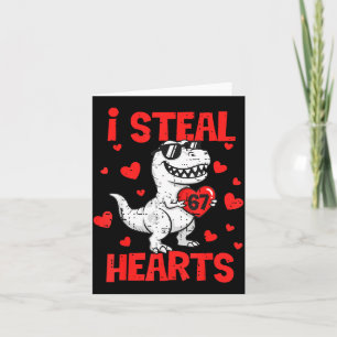 I Steal 67 Hearts T-rex Six Seven Valentines Day B Card