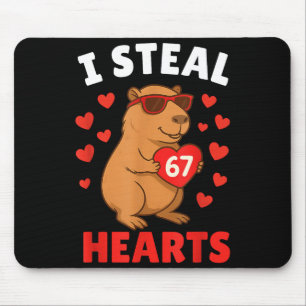 I Steal 67 Hearts Valentine’s Day 67 Meme 6 7 Capy Mouse Pad