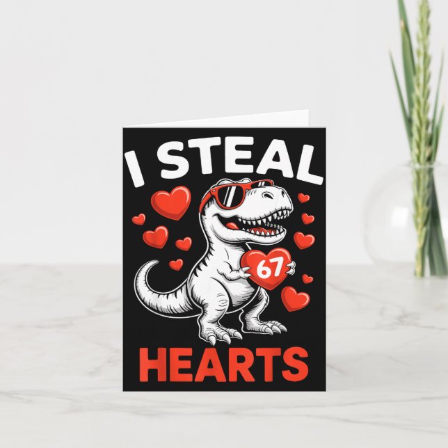 I Steal 67 Hearts Valentine’s Day 67 Meme 6 7 T-re Card (Front)