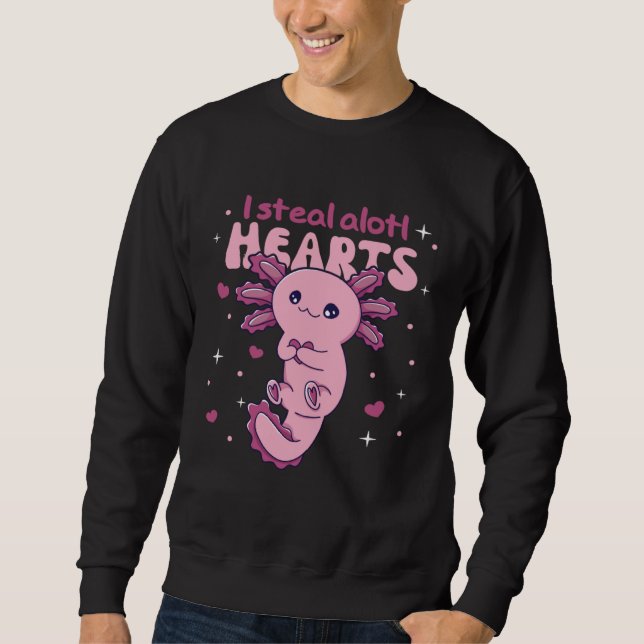 I Steal Alotl Hearts Valentine s Day Pun Axolotl Sweatshirt (Front)