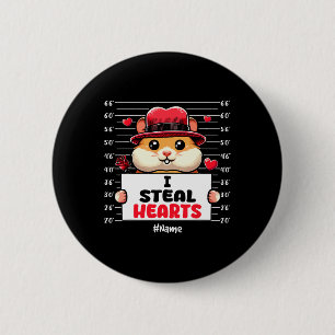 I Steal Cute Hearts Valentine's Day Hamster Owner  6 Cm Round Badge