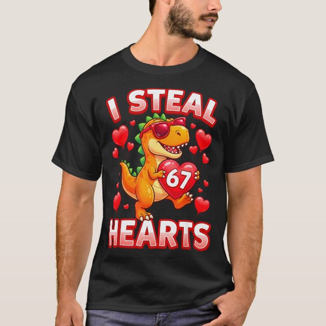 I Steal Hearts 67 Trex Kids Valentines Meme Six Se T-Shirt (Front)
