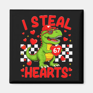 I Steal Hearts 67 Valentine’s Day 67 Dinosaur T-re Magnet