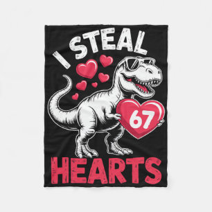 I Steal Hearts 67 Valentine’s Day 67 Meme 6 7 T-re Fleece Blanket