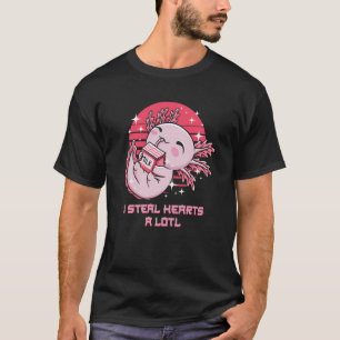 I Steal Hearts a Lotl Axolotl Humour Salamander T-Shirt