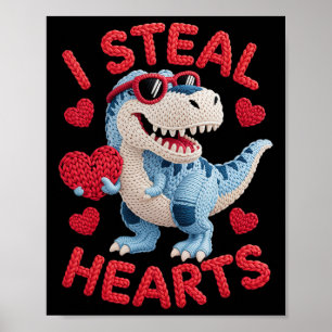 I Steal Hearts Cute Dinosaur Outfit For Kids Valen Poster