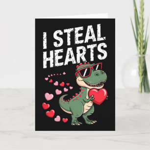 I Steal Hearts' Cute Valentine's Dinosaur T-rex Card