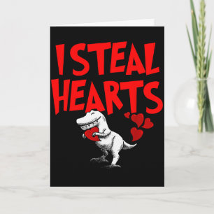 I Steal Hearts Dino T-rex Valentines Day Children Card