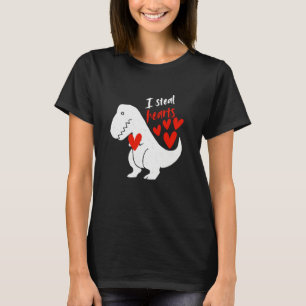 I Steal Hearts - Funny Dinosaur Valentineu2019s Da T-Shirt