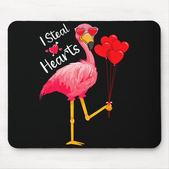 I Steal Hearts Funny Flamingo Lover Valentine's Da Mouse Pad (Front)