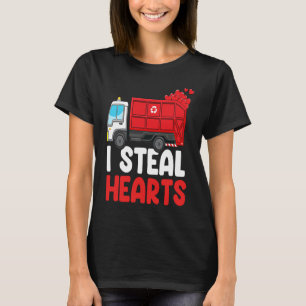 I Steal Hearts Garbage Truck Valentines Day  For F T-Shirt
