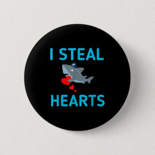 I Steal Hearts Valentines Day Shark 6 Cm Round Badge