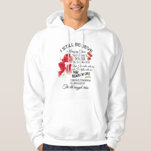 i still believe in hoodie